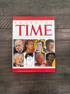 Faces of Time: 75 Years of Time Magazine Cover Portraits Hardcover Book